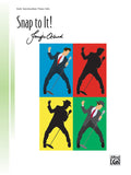 Snap to It! Cover Image