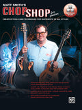 Matt Smith's Chop Shop for Guitar Cover Image