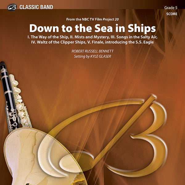 Down to the Sea in Ships (from the NBC TV Film <i>Project 20</i>) Cover Image