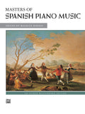 Masters of Spanish Piano Music Cover Image