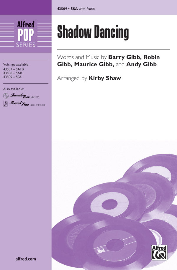 Shadow Dancing Single Shadow Dancing: SSA Choral Octavo | Barry Gibb | Digital Sheet Music ...