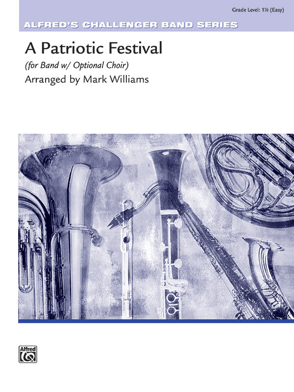 A Patriotic Festival: E-flat Alto Saxophone Sheet Music Preview