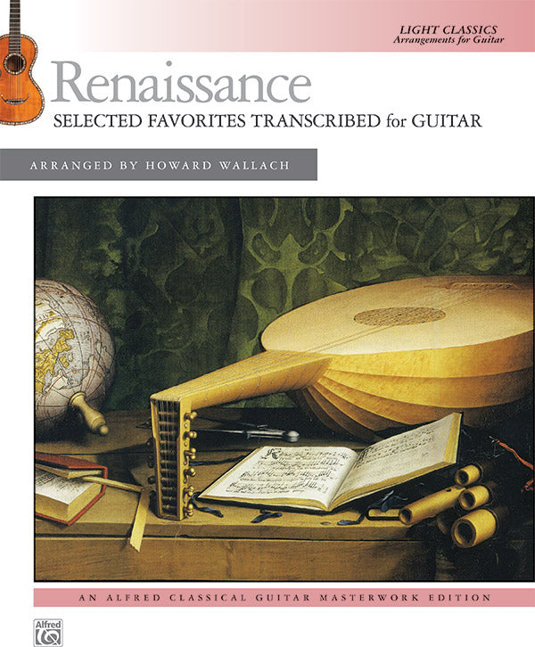 Renaissance: Selected Favorites Transcribed for Guitar: Light Classics Arrangements for Guitar Sheet Music Preview