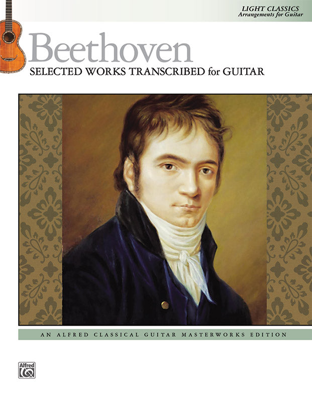 Beethoven: Selected Works Transcribed for Guitar Cover Image