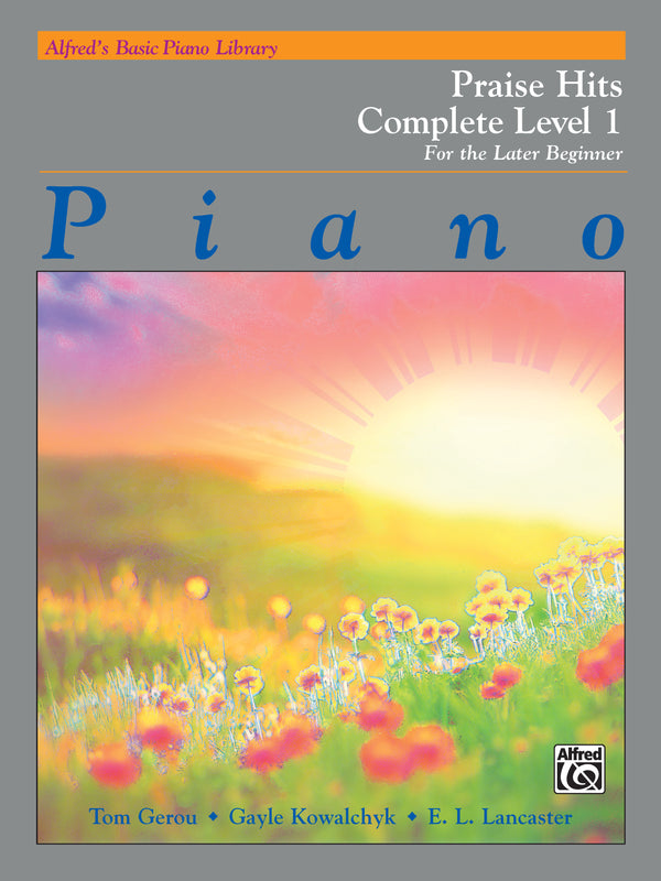 Alfred's Basic Piano Library: Praise Hits Complete Level 1 Cover Image
