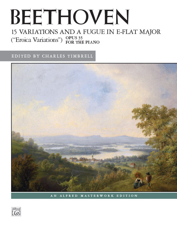 Beethoven: 15 Variations and a Fugue in E-flat Major ("Eroica Variations"), Opus 35 Cover Image