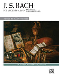 J. S. Bach: Six English Suites, BWV 806--811 Cover Image