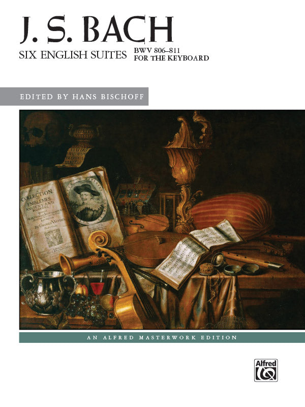 J. S. Bach: Six English Suites, BWV 806--811 Cover Image