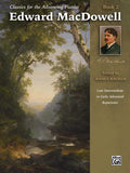 Classics for the Advancing Pianist: Edward MacDowell, Book 2 Cover Image