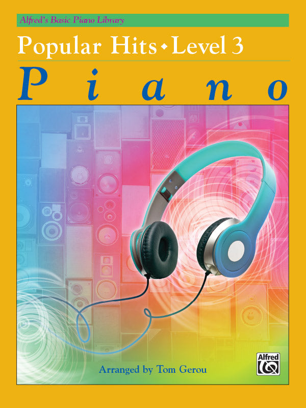Alfred's Basic Piano Library: Popular Hits, Level 3 Cover Image