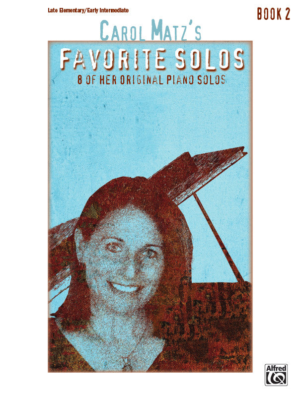 Carol Matz's Favorite Solos, Book 2 Cover Image