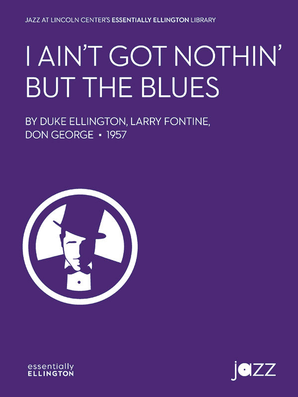 I Ain't Got Nothin' But the Blues Sheet Music Preview