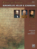 Classics for Students: Burgmüller, Heller & Schumann, Book 1 Cover Image