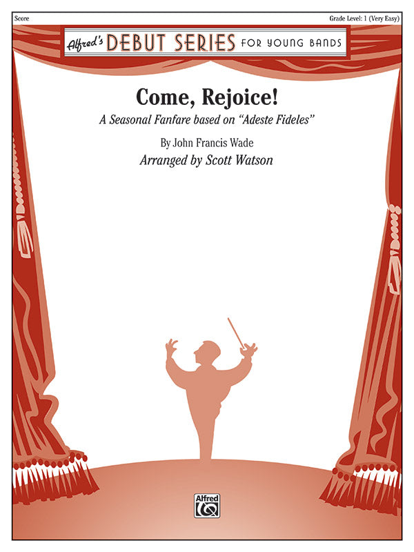 Come, Rejoice!: 1st F Horn Sheet Music Preview