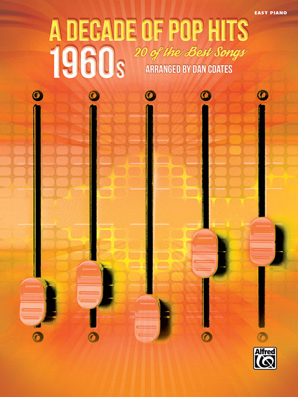 A Decade of Pop Hits: 1960s Cover Image