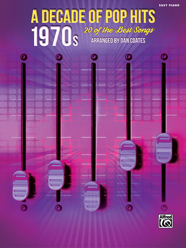 A Decade of Pop Hits: 1970s Cover Image