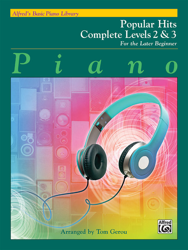Alfred's Basic Piano Library: Popular Hits Complete Levels 2 & 3 Cover Image