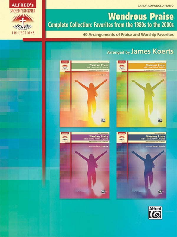 Wondrous Praise, Complete Collection: Favorites from the 1980s to the 2000s Cover Image