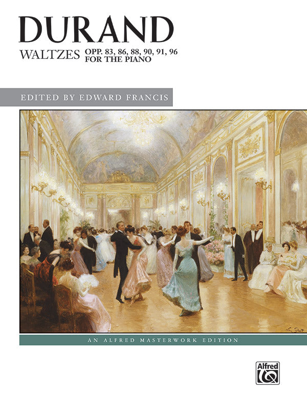 Durand: Waltzes, Opp. 83, 86, 88, 90, 91, 96 Cover Image
