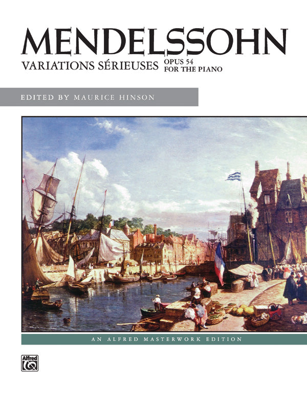 Mendelssohn: Variations sérieuses, Opus 54 Cover Image