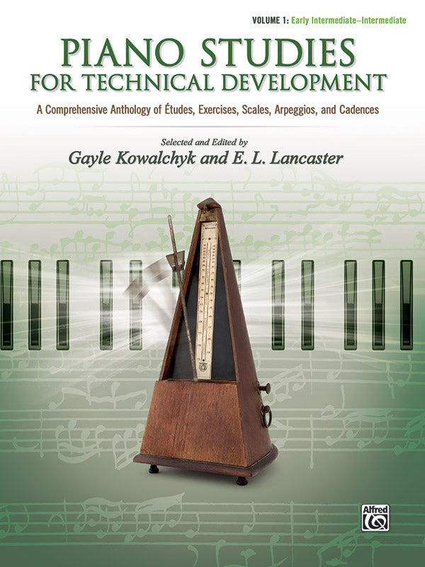 Piano Studies for Technical Development, Volume 1: A Comprehensive Anthology of Études, Exercises, Scales, Arpeggios, and Cadences Sheet Music Preview