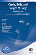Carols, Bells, and Boughs of Holly! Cover Image