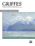 Griffes: Roman Sketches, Op. 7 Cover Image