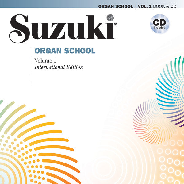 Suzuki Organ School, Vol. 1 Cover Image