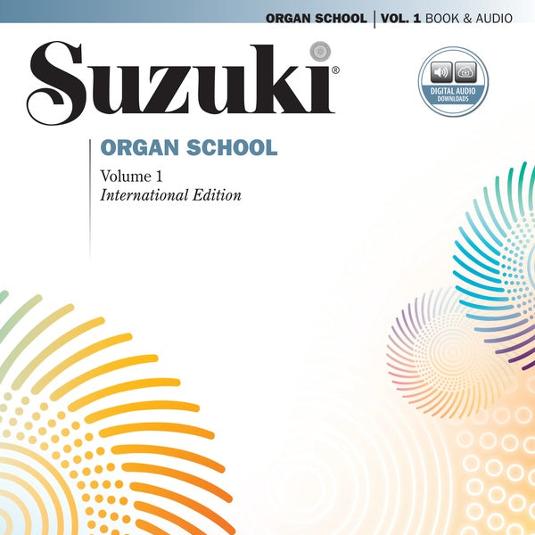 Suzuki Organ School, Vol. 1 Cover Image