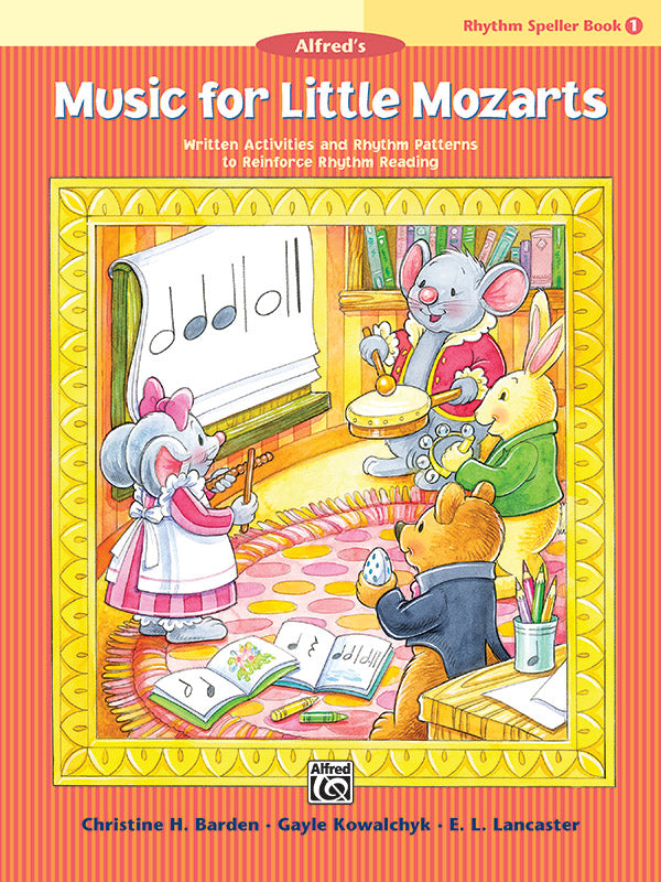 Music for Little Mozarts: Rhythm Speller, Book 1: Written Activities and Rhythm Patterns to Reinforce Rhythm Reading Sheet Music Preview