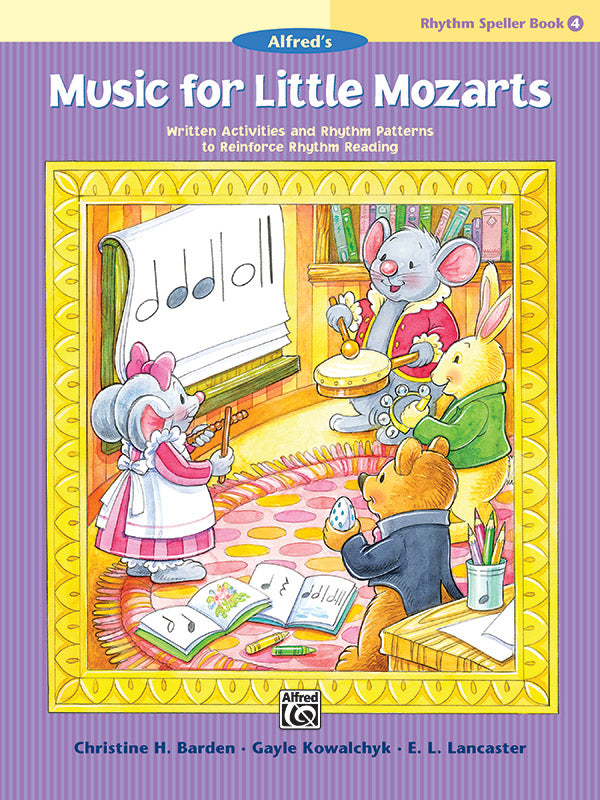 Music for Little Mozarts: Rhythm Speller, Book 4: Written Activities and Rhythm Patterns to Reinforce Rhythm Reading Sheet Music Preview