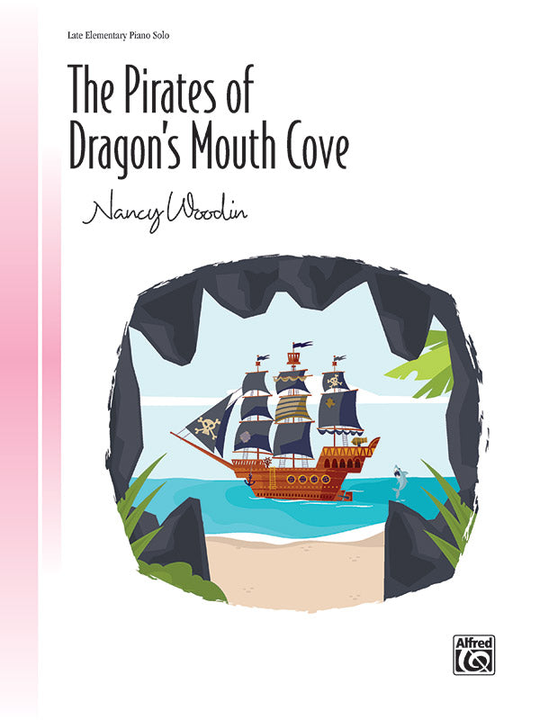 The Pirates of Dragon's Mouth Cove Cover Image