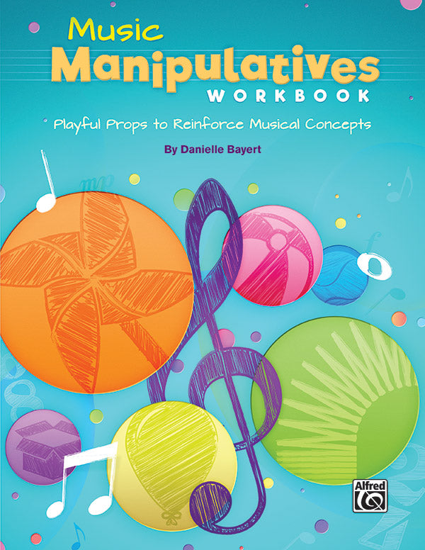 Music Manipulatives Workbook Cover Image