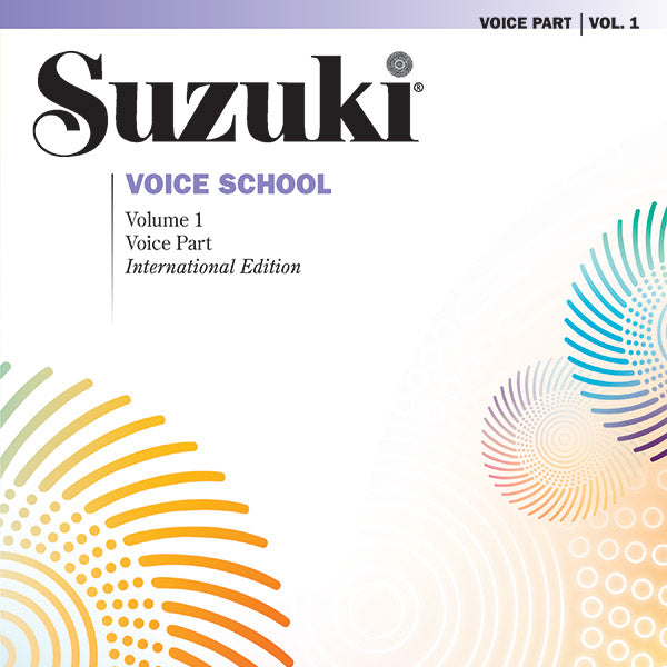 Suzuki Voice School, Volume 1 (International Edition) Cover Image