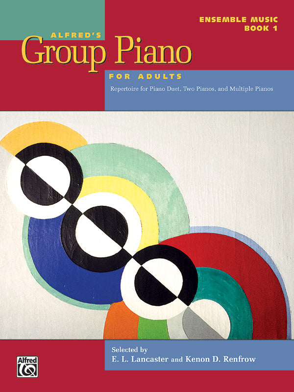 Alfred's Group Piano for Adults: Ensemble Music, Book 1 Cover Image