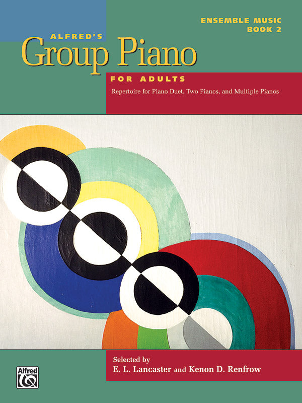 Alfred's Group Piano for Adults: Ensemble Music, Book 2: Repertoire for Piano Duet, Two Pianos, and Multiple Pianos Sheet Music Preview