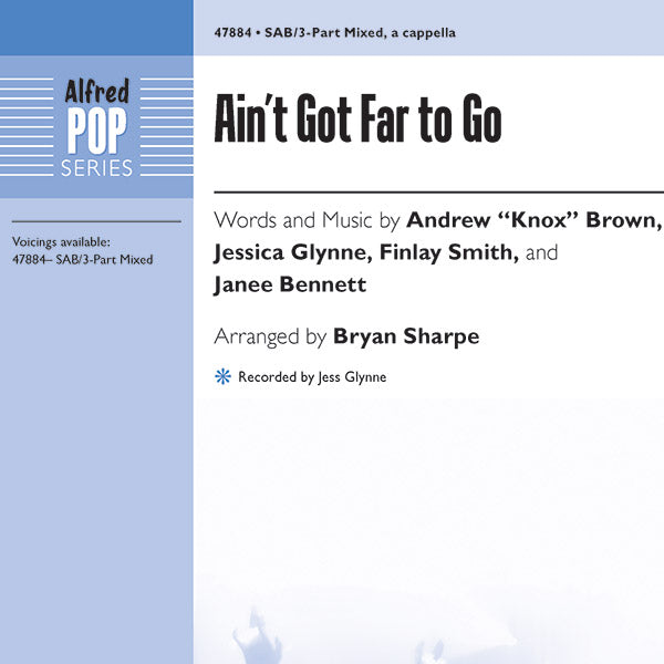 Ain't Got Far to Go Sheet Music Preview