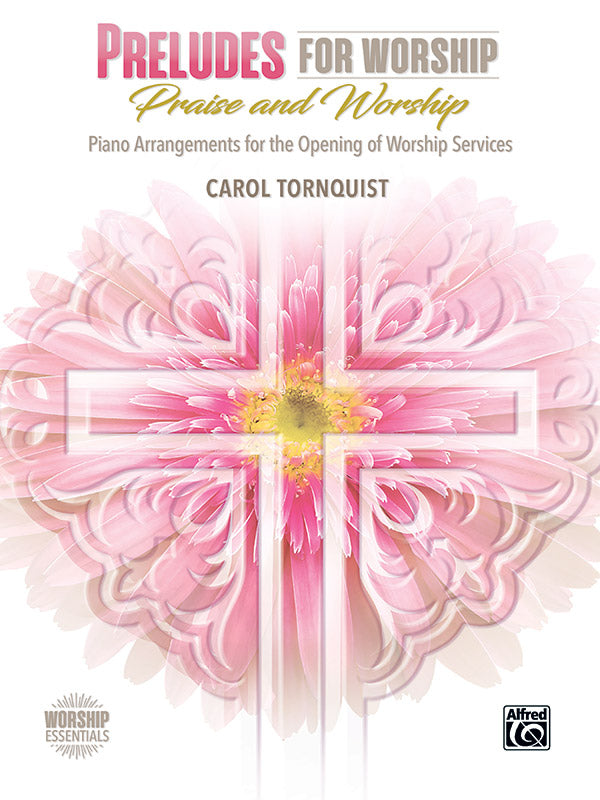 Preludes for Worship: Praise and Worship Cover Image