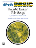 Fantastic Familiar Folk Songs Cover Image
