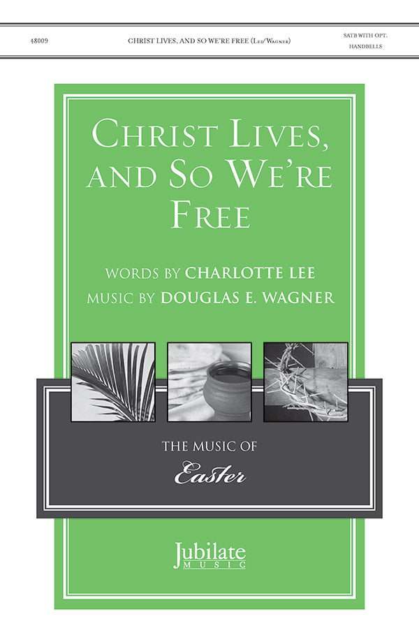 Christ Lives, and So We're Free Cover Image
