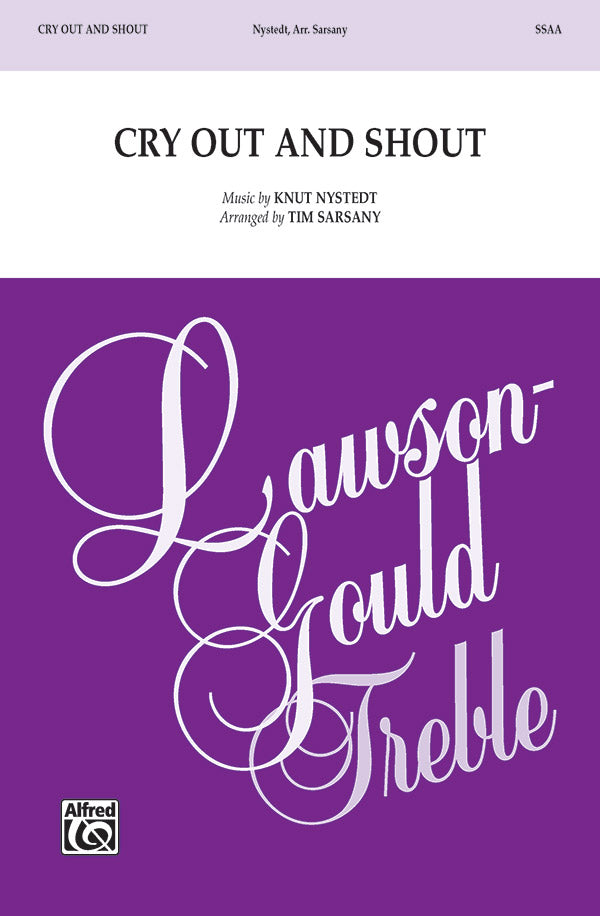 Cry Out and Shout Sheet Music Preview