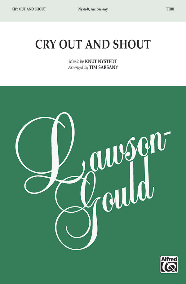 Cry Out and Shout Sheet Music Preview