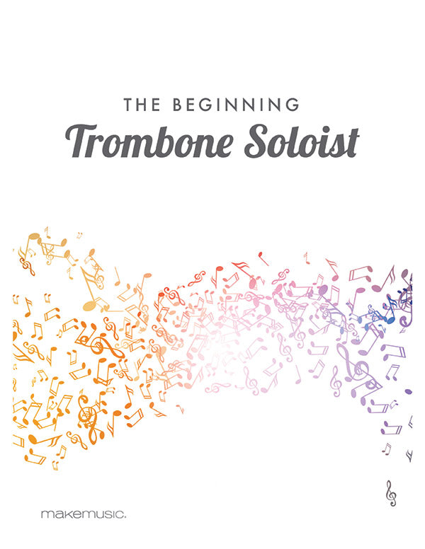 The Beginning Trombone Soloist Sheet Music Preview