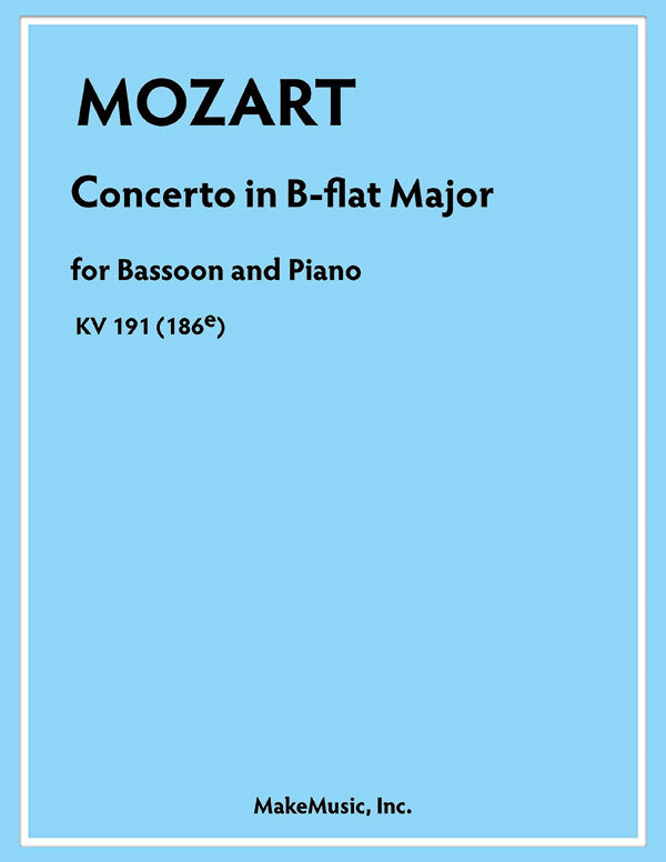 Mozart Concerto in B-flat Major for Bassoon and Piano KV 191 (186E) Sheet Music Preview