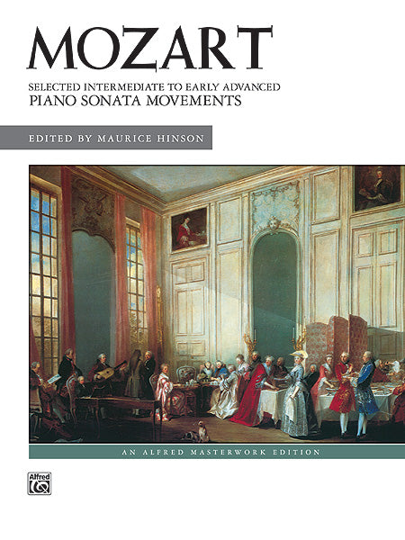 Mozart: Selected Intermediate to Early Advanced Piano Sonata Movements Cover Image