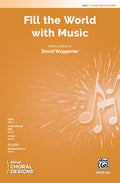 Fill the World with Music Cover Image