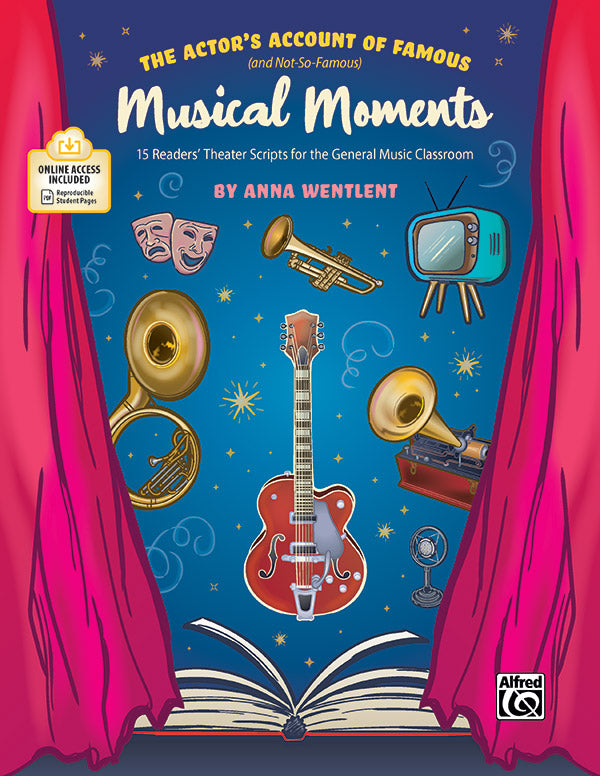 The Actor's Account of Famous (and Not-So-Famous) Musical Moments Cover Image