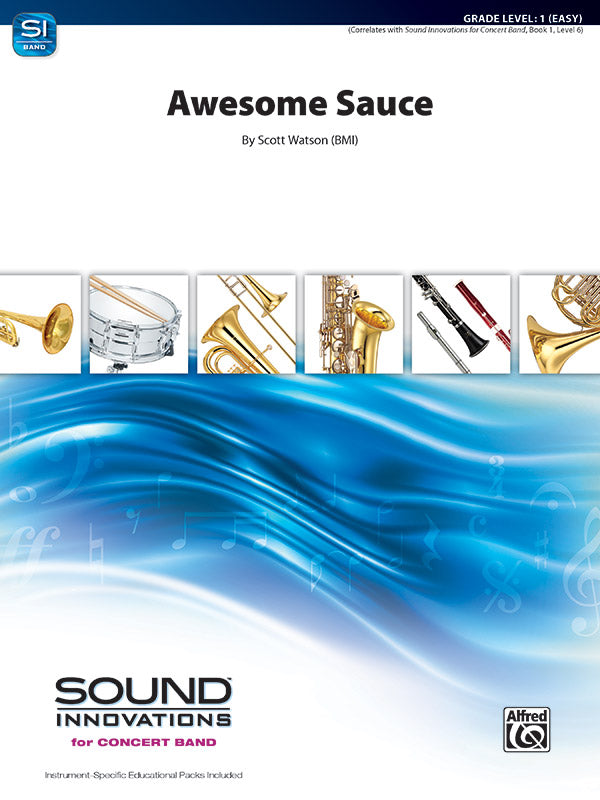 Awesome Sauce: Concert Band Conductor Score & Parts | Scott Watson