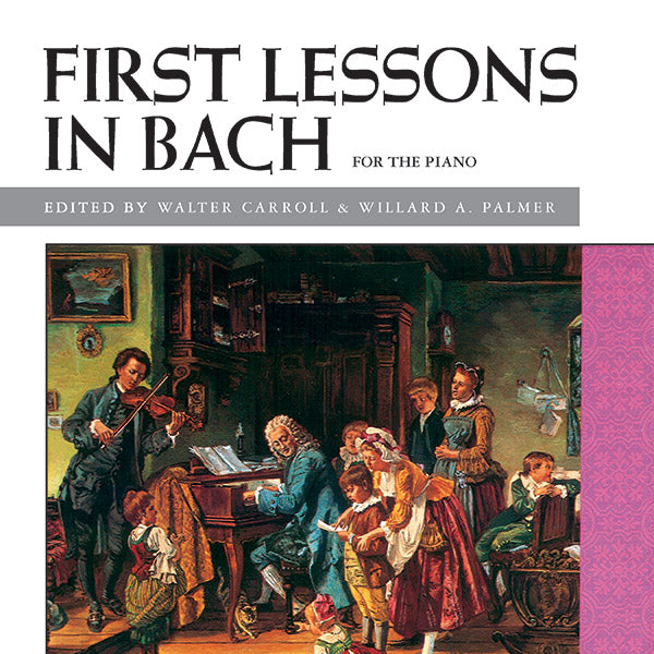 First Lessons in Bach Cover Image