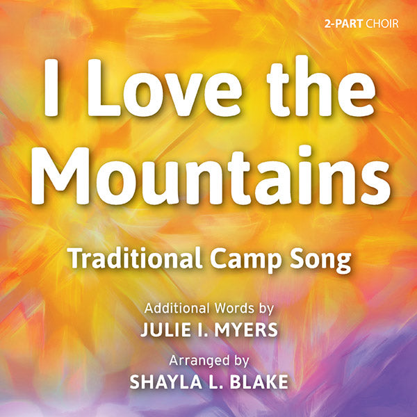 I Love the Mountains Sheet Music Preview